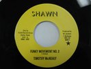 Funk 45 Timothy McNealy Shawn Funky Movement Rare funk record LISTEN