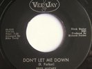 FRED HUGHES - DON'T LET ME DOWN/ MY HEART CRIES OH - VEE JAY VJ-718