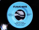 Broken Glass Rather You Than Me 45 CITYSOUND 80s modern soul funk killer