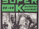 SUPER K Go Go RARE OZ powerpop punk 7