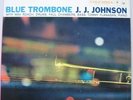 ? J.J. JOHNSON - BLUE TROMBONE...COLUMBIA 1959 VG++