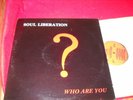 Soul Liberation Who are you electronic gospel funk on Rainbow Sound