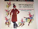 OFFENBACH IN AMERICA FIEDLER LSC 1990 LIVING STEREO ORIGINAL 1960 SEALED MINT LP