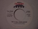 TONY WELLS-TRY IT ALL OVER AGAIN-79 DECADE REC ORIG-MODERN SOUL/CROSSOVER-HARD