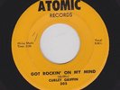  KILLER Rockabilly CURLEY GRIFFIN Got Rockin' On My Mind Hear BOTH Now