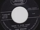 Van Walker-Think It Over Baby CAJUN BLACK ROCKER 45 HEAR
