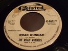 ROAD RUNNERS - Road Runnah / Quasimoto - Killer Surf Rocker 45 - Felsted 8692