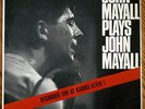1965 JOHN MAYALL PLAYS MAYALL LIVE AT KLOOKS KLEEK Mono Decca UK Import NM LP