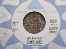 DEBBIE TAYLOR Just Don't Pay NORTHERN SOUL 45 ORIG. ARISTA AS 0144 I Don't Wanna
