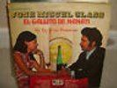 Jose Miguel Class El Gallito De Manati Su voz y Sus Canciones Rare LP VG Cond L5