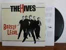 The Hives Barely Legal ORG. LP (CLVLX) Hellacopters Strokes Hot Hot Heat Refused
