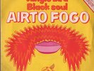AIRTO FOGO jungle bird / black soul MONSTER FUNK BREAK 7