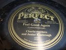 ROCKABILLY- CHARLIE FEATHERS & JUNIOR KIMBROUGH- PERFECT 78 RPM- FEEL GOOD AGAIN