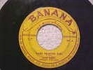CLIFF DAVIS (*RARE Chicago Rockabilly)   HARD HEARTED GIRL    BANANA 501