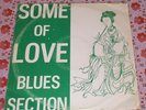 Blues Section - Some Of Love LP Love Records rare blues psych Finnish pakora