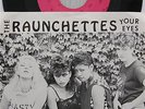 RAUNCHETTES Slaughter the Pig RARE PRE-LP 45 1985 NY punk kbd Stiv Bators ?HEAR