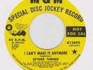 SPYDER TURNER - I CAN'T MAKE IT ANYMORE / DON'T HOLD BACK -  RARE MGM DEMO