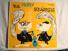 SASCHA BURLAND/DON ELLIOTT-THE NUTTY SQUIRRELS-RARE ORANGE COVER-MINT -ORIGINAL-
