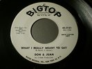 DON & JUAN WHAT I REALLY MEANT TO SAY / MAGIC WAND PROMO NORTHERN SOUL 45