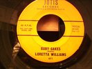 NORTHERN SOUL, DEEP SOUL, LORETTA WILLIAMS, BABY CAKES / MISSING YOU.