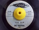Northern Soul 45 THE WHISPERS The Dip/Weirdo HEAR Dore Rare
