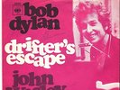 rare 45 BOB DYLAN Drifter's Escape CBS pic sleeve