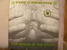 TYPE O NEGATIVE - The origin of the feces (not live at Brighton beach) - 1992 RO