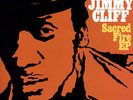 Jimmy Cliff - Sacred Fire LP NEW EP Collective Sounds 2012 LTD EDITION