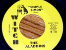 THE ALADDINS doo wop WITCH RECORDS W-111  rare SIMPLE SIMON/OUR LOVE WILL BE