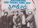 Yardbirds- Happenings Ten Years time Ago/The Nazz Are Blue