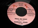 BARBARA JONES - TREAT ME RIGHT - PAT