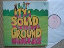 MY SOLID GROUND    SAME     SECOND BATTLE     MINT    D