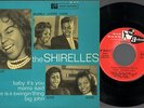 THE SHIRELLES baby it's you RARE ORIGINAL FRENCH 20.012 EP