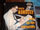 Korossy Jancsi: Plays his Own compositions RARE JAZZ EP