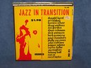 Jazz in Transition 1955 LAST ONE ORIGINAL Transition Records trlp30 VERY GOOD