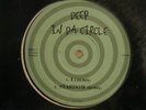 DEEP IN DA CIRCLE - SIDE 1. 1. I(REMIX) 2.STARDOM(REMIX) SIDE 2. 1.STARDOM, 2. I
