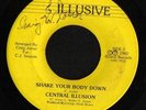 MODERN SOUL BOOGIE 45 CENTRAL ILLUSION SHAKE YOUR BODY DOWN ILLUSIVE RARE