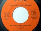 Funk Deep Soul 45 MITCH MITCHELL & GENE KING Never Walk Out on You on Prix