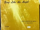 SCOTT ANDERSON sing like a angel LP VG+ RPC BOY SOPRANO Private Press Choir