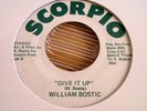 rare WILLIAM BOSTIC Give It Up 45  FUNK SOUL Scorpio  HEAR