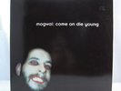 Mogwai Come On Die Young LP Chemikal Records/Matador Records 1999
