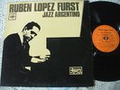 RUBEN LOPEZ FURST JAZZ ARGENTINO RARE LP Mono Vinyl Promo Original Press