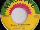 WAILING SOULS / BREDDA GRAVALICIOUS / LISTEN