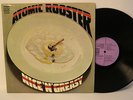 70s Prog Rock Psych ATOMIC ROOSTER nice n greasy Orginal 1973 UK Vinyl LP MINT