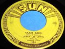 JERRY LEE LEWIS Crazy Arms & End Of The Road 45 Orig 1st Sun Rockabilly