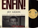 LP Jef Gilson - Enfin/RARE FRENCH CED/BERNARD VITET