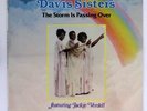 Legendary Davis Sisters - Storm is Passing Over LP - Godsound - Black Gospel