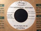 Red Prysock - Willow Weep For Me (1957) Mercury 71358 * PROMO * RAR
