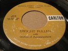 (HEAR) DWIGHT PULLEN Sunglasses After Dark CARLTON Original 45 Rockabilly Bopper