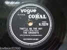 THE CRICKETS / BUDDY HOLLY - THAT'LL BE THE DAY - ORIG 1957 VOGUE CORAL - Q72279